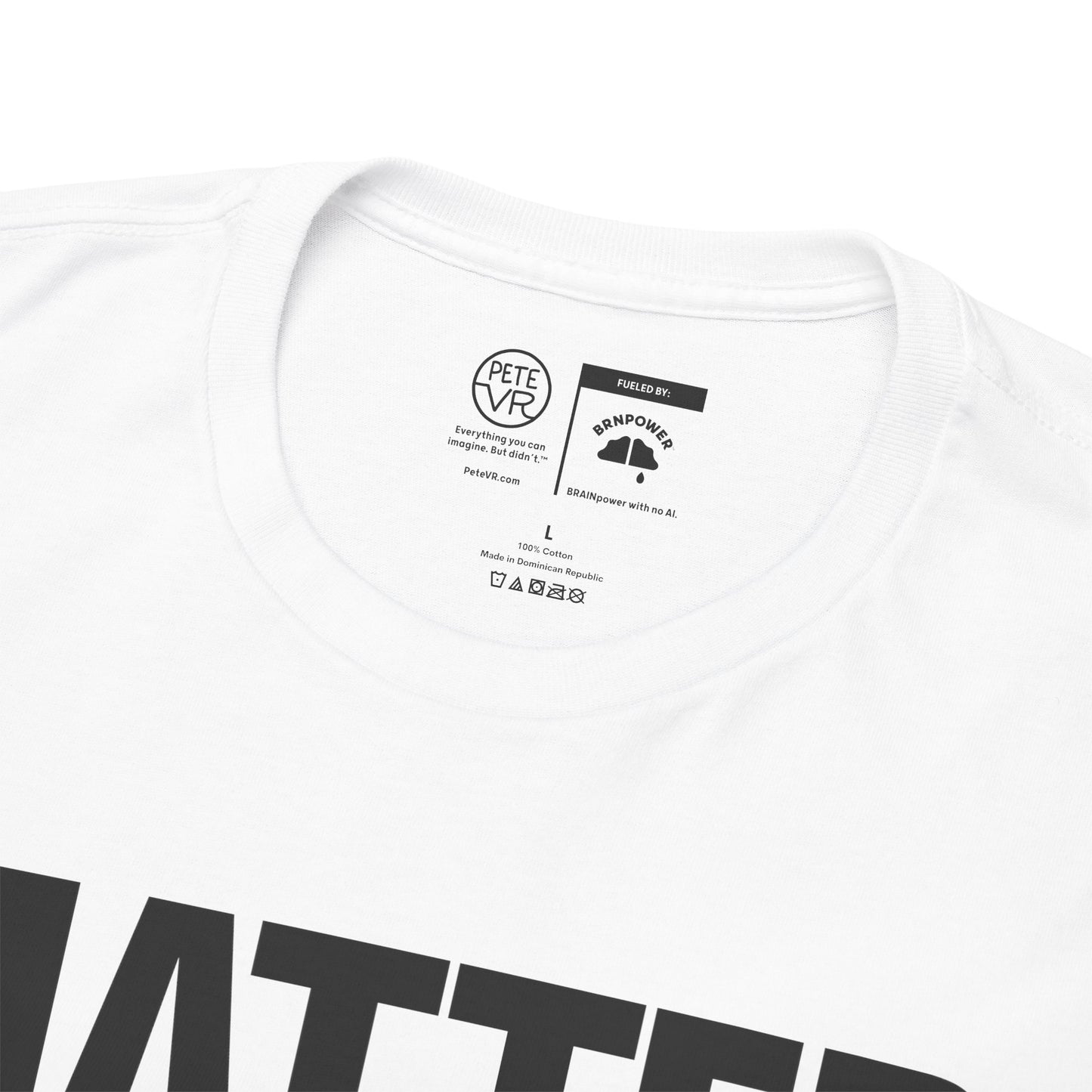 Matter Doesn't™ - Bold Version- Unisex Heavy Cotton Tee